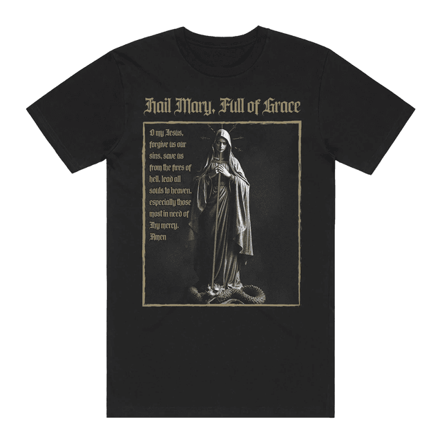 Hail Mary, Full of Grace T-shirt